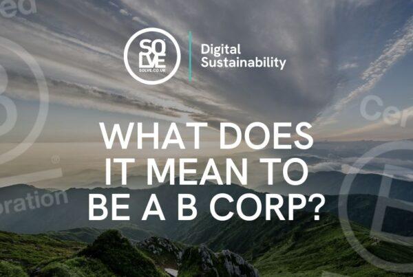 What Does it Mean to be a B Corp™? 1 What does it mean to be b corp