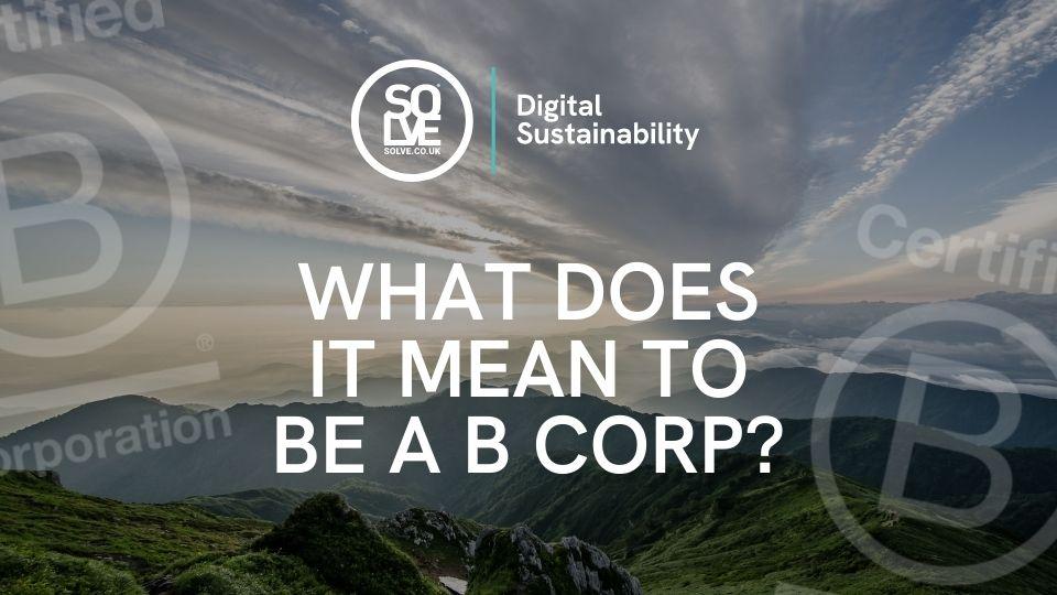 What does it mean to be b corp
