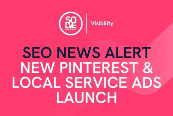seo news alter new pinrerest & local service ads launch