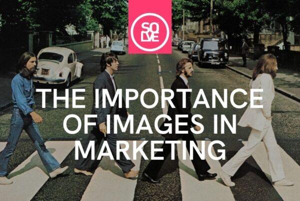 the importance of images in marketing
