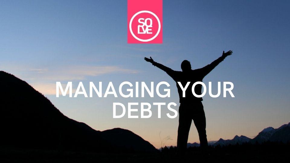 managing your debts