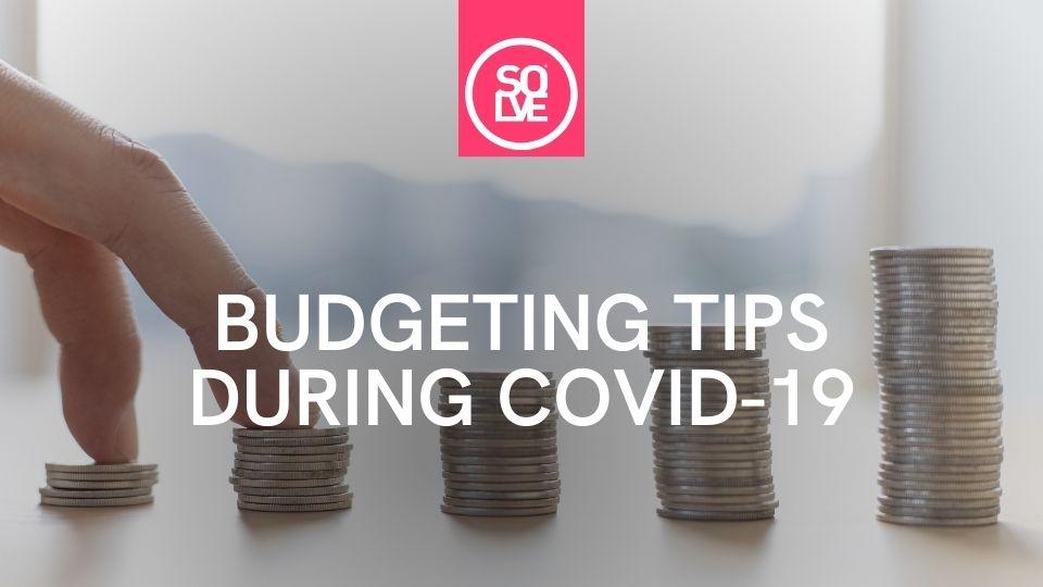 budgeting tips during covid 19