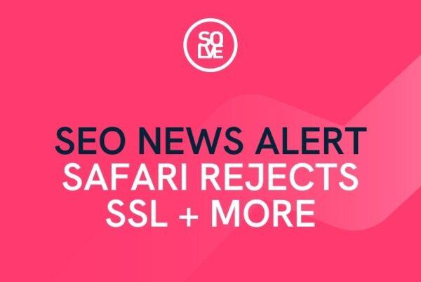 safari rejects SSL & more