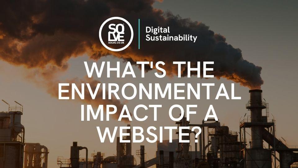 what's the environmental impact of a website