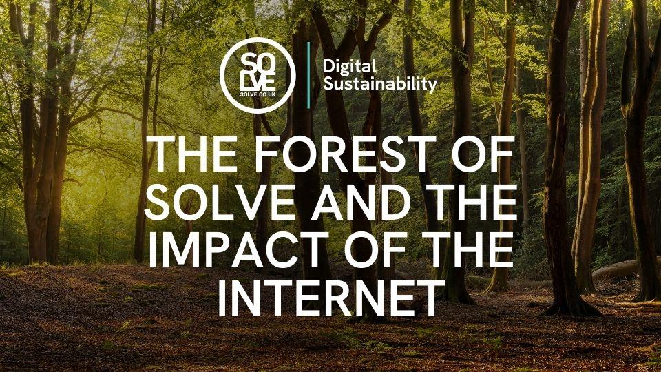 the forest of solve and the impact of the internet