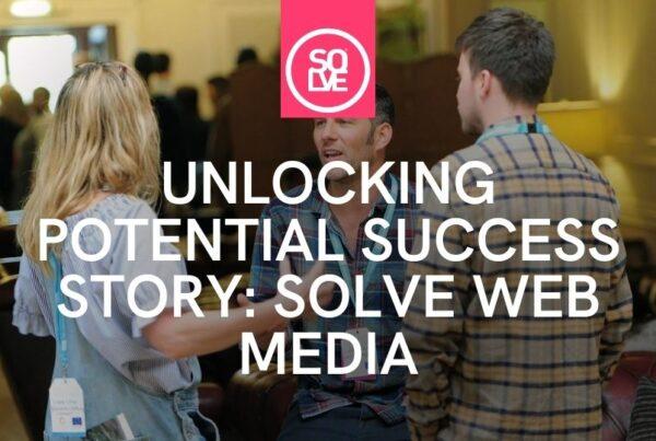 unlocking potential success story - solve web media