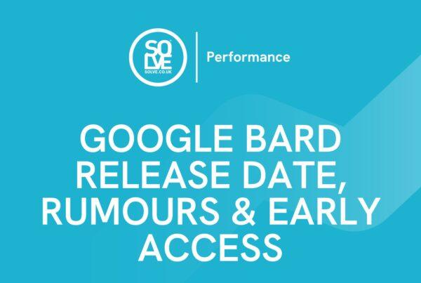 Google Bard release date, rumours and early access banner