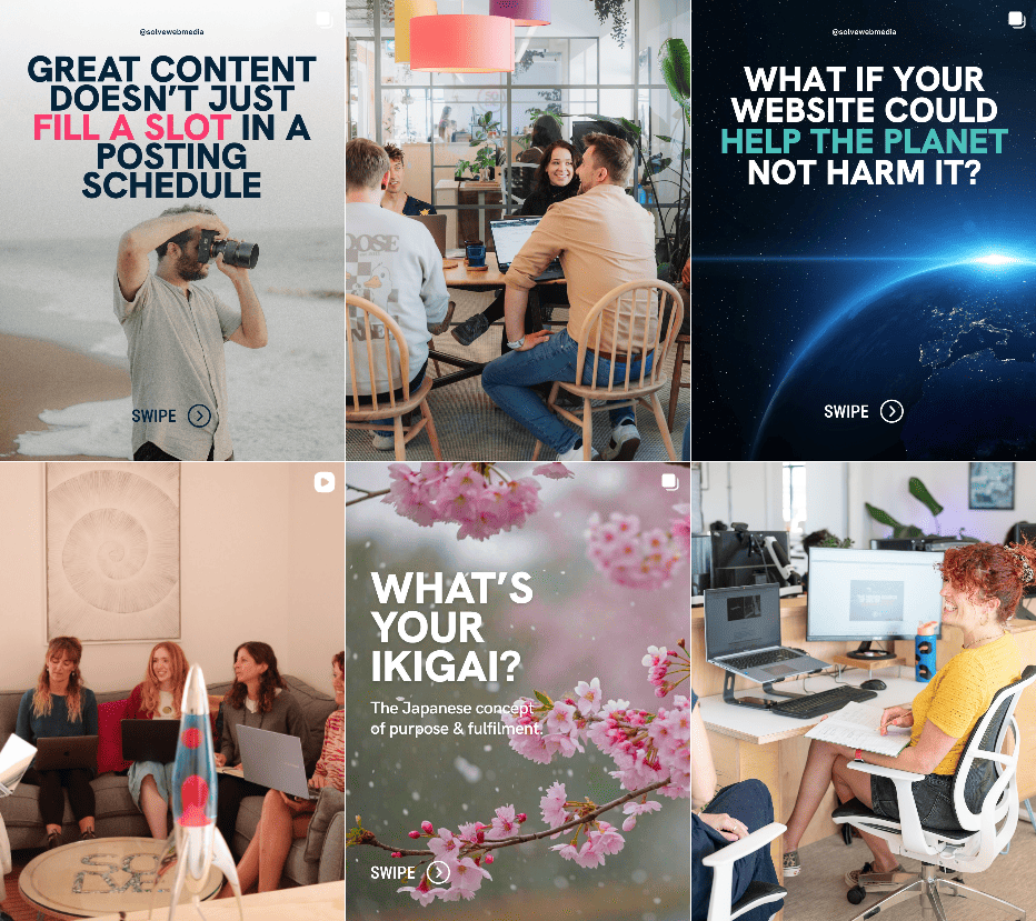 Why Your Social Media Brand Voice Matters More Than You Think 4 A screenshot of Solve Web Medias instagram grid, showing a mixture of people posts smiling in the office alongside texr-first posts such as "What if your website could help the planet not harm it?" and "what's your ikigai?"