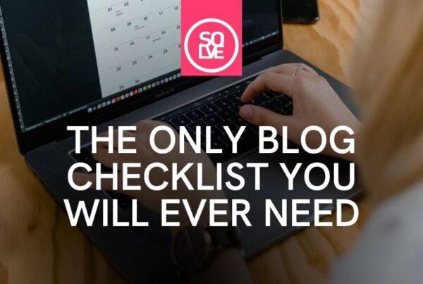 The only blog checklist you will ever need