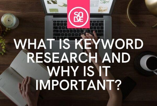 What is keyword research and why is it important