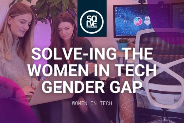 Solve-ing the Women in Tech Gender Gap 1 Solve-ing the Women in Tech Gender Gap 1