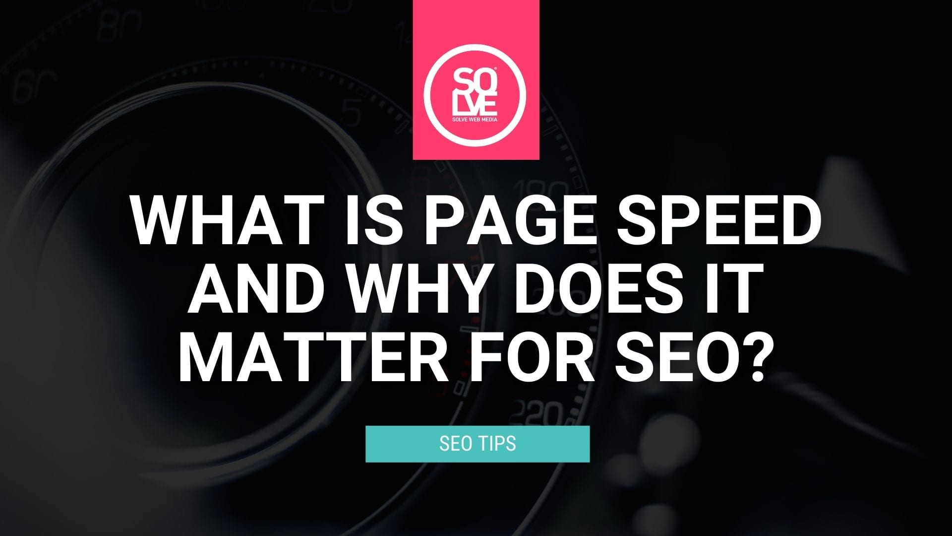 What is Page Speed & Why Does it Matter for SEO? 1 What is Page Speed & Why Does it Matter for SEO? 1